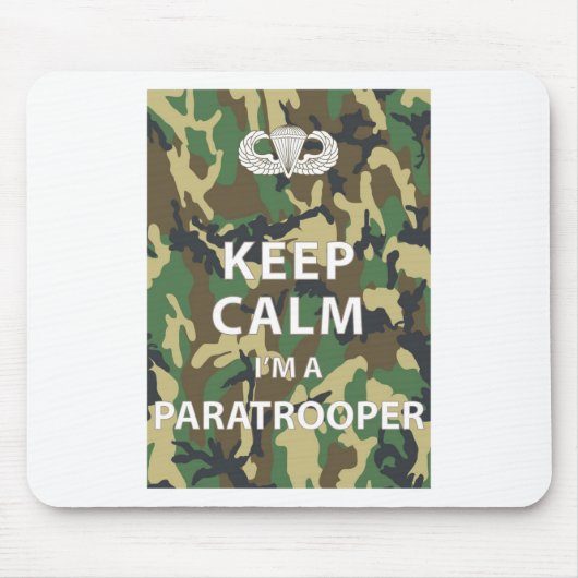 Behalten Sie Ruhe - ich bin ein Fallschirmjäger Mousepad (Vorne)