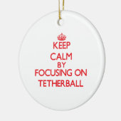 Behalten Sie Ruhe, indem Sie an auf Tetherball Keramikornament (Links)