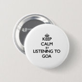 Behalten Sie Ruhe, indem Sie zu GOA hören Button (Vorne & Hinten)