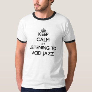 Behalten Sie Ruhe, indem Sie zum SAUREN JAZZ höre T-Shirt