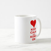 Behalten Sie Ruhe mit Umarmungen und Küssen Kaffeetasse (VorderseiteRechts)