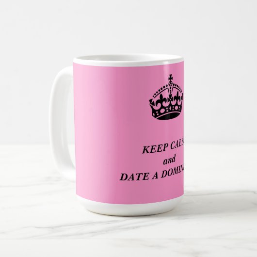 "BEHALTEN SIE RUHE-" TASSE (Vorderseite Links)