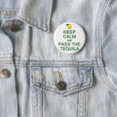 Behalten Sie Ruhe u. führen Sie den Tequilaknopf Button (Beispiel)