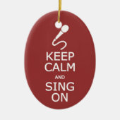 Behalten Sie Ruhe u. singen Sie auf Keramikornament (Vorne)