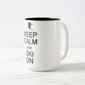 Behalten Sie Ruhe u. Ski auf Tasse - Art, Farbe zu (VorderseiteRechts)