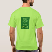 Behalten Sie Ruhe u. Spiel Bocce T - Shirt (Rückseite)