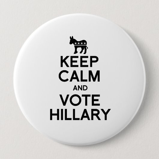 BEHALTEN Sie RUHE UND ABSTIMMUNG HILLARY.png Button (Vorderseite)