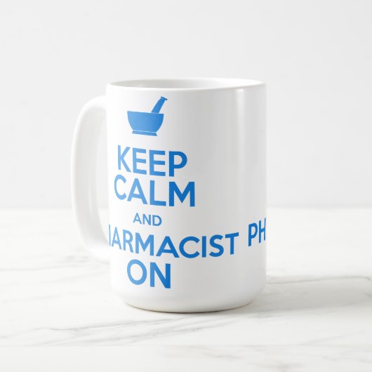 Behalten Sie Ruhe und Apotheker auf Tasse (Vorderseite Links)