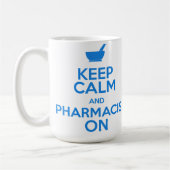 Behalten Sie Ruhe und Apotheker auf Tasse (Links)