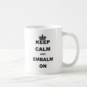 BEHALTEN SIE RUHE UND BALSAMIEREN SIE AN EIN KAFFEETASSE