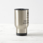 Behalten Sie Ruhe und beenden Sie Ihre Abhandlung Reisebecher (Mittel)