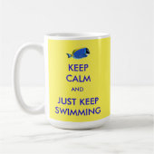 Behalten Sie Ruhe und behalten Sie einfach Kaffeetasse (Links)