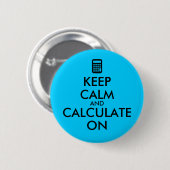 Behalten Sie Ruhe und berechnen Sie auf Button (Vorne & Hinten)