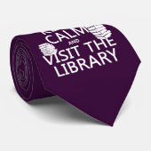 Behalten Sie Ruhe und besichtigen Sie die Krawatte (Gerollt)