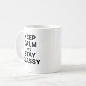 Behalten Sie Ruhe und bleibe Sie nobel Kaffeetasse (Vorderseite Links)