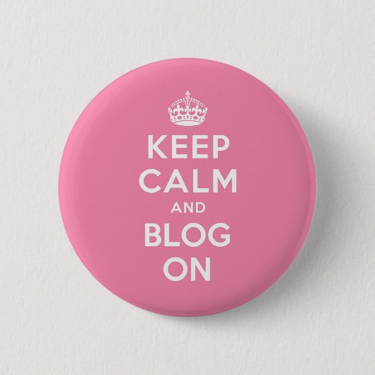 Behalten Sie Ruhe und Blog an Button (Vorderseite)