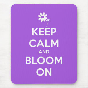 Behalten Sie Ruhe und Blüte auf Lila Mousepad