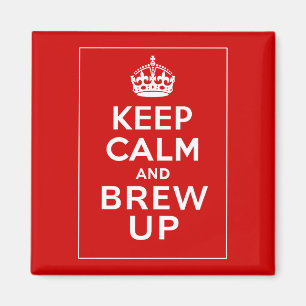 Behalten Sie Ruhe und Brew herauf ~ Briten-Spaß Magnet