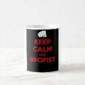 Behalten Sie Ruhe und brofist! Kaffeetasse (Mittel)
