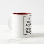 BEHALTEN Sie RUHE und CEDNE DEDO Zweifarbige Tasse (Vorderseite Links)