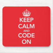 Behalten Sie Ruhe und Code auf mousepad (Vorne)