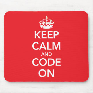 Behalten Sie Ruhe und Code auf mousepad