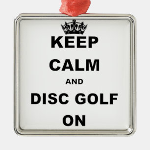 BEHALTEN SIE RUHE UND DISC-GOLF ON SILBERNES ORNAMENT
