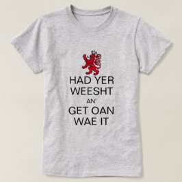 Behalten Sie Ruhe und erhalten Sie an mit ihr T-Shirt