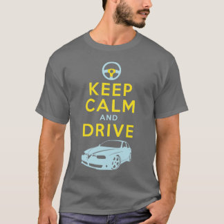 Behalten Sie Ruhe und fahren Sie -156 - /version4 T-Shirt