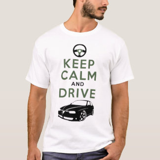 Behalten Sie Ruhe und fahren Sie -156 - /version5 T-Shirt