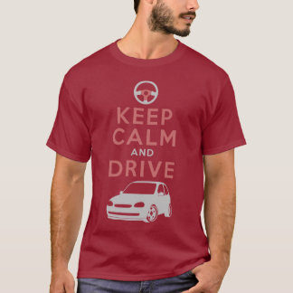 Behalten Sie Ruhe und fahren Sie - Corsa- T-Shirt