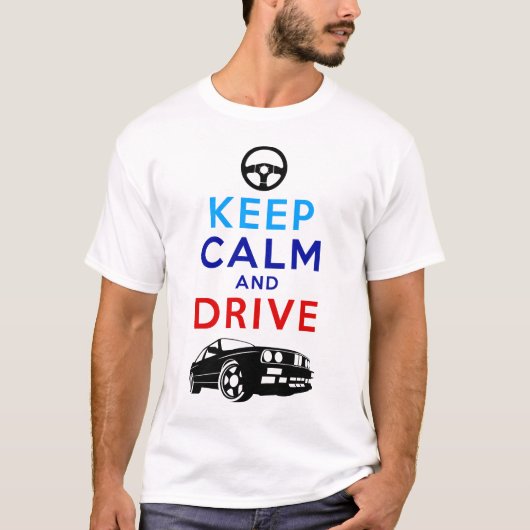 Behalten Sie Ruhe und fahren Sie - M3 /version2 T-Shirt (Vorderseite)