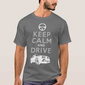 Behalten Sie Ruhe und fahren Sie - M3 /version3 T-Shirt