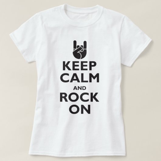 Behalten Sie Ruhe und Felsen an T-Shirt (Design vorne)