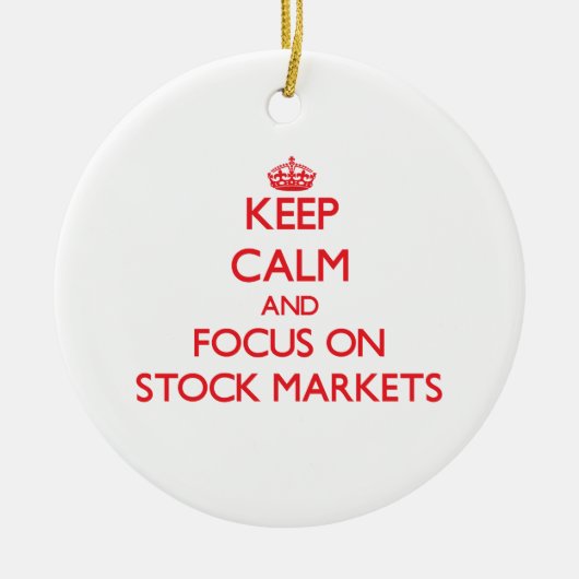 Behalten Sie Ruhe und Fokus auf Börsen Keramikornament (Vorne)