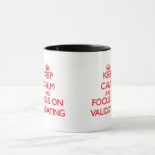 Behalten Sie Ruhe und Fokus auf der Validierung Tasse (Zentrum)