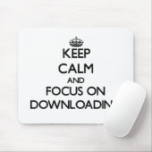 Behalten Sie Ruhe und Fokus auf Downloading Mousepad (Mit Mouse)