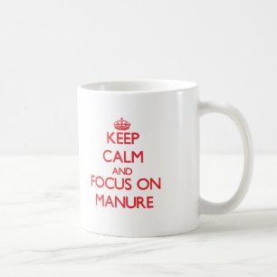 Behalten Sie Ruhe und Fokus auf Düngemittel Kaffeetasse