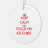 Behalten Sie Ruhe und Fokus auf Eis-Würfeln Keramik Ornament (Links)