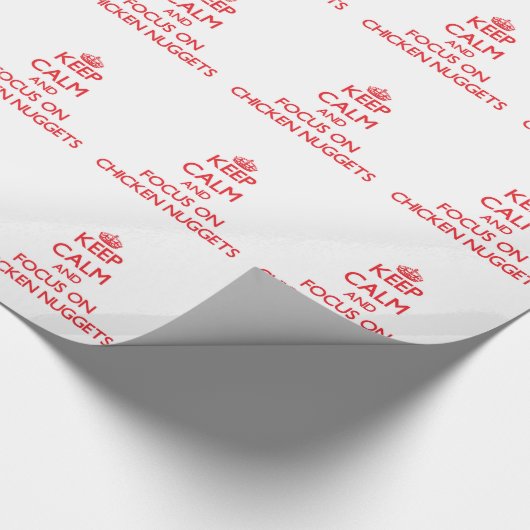 Behalten Sie Ruhe und Fokus auf Huhn-Nuggets Geschenkpapier (Ecke)