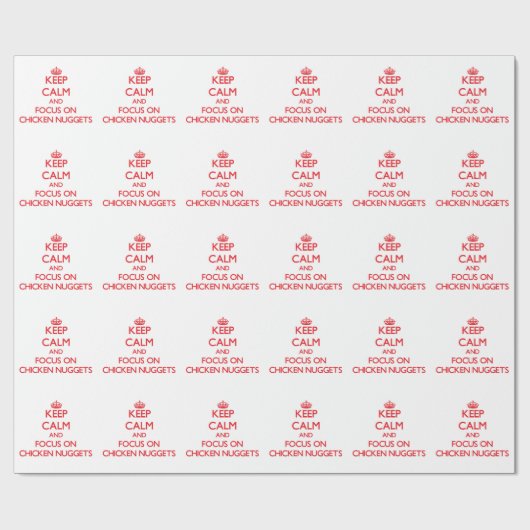 Behalten Sie Ruhe und Fokus auf Huhn-Nuggets Geschenkpapier (Flach)