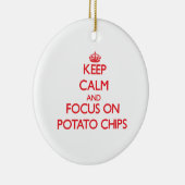 Behalten Sie Ruhe und Fokus auf Kartoffelchips Keramikornament (Rechts)