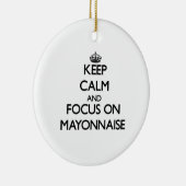 Behalten Sie Ruhe und Fokus auf Majonäse Keramikornament (Rechts)