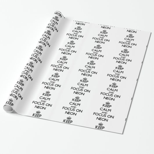 Behalten Sie Ruhe und Fokus auf Neon Geschenkpapier (Ungerollt)