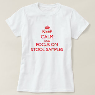 Behalten Sie Ruhe und Fokus auf Schemel-Proben T-Shirt