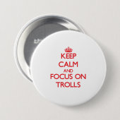 Behalten Sie Ruhe und Fokus auf Schleppangeln Button (Vorne & Hinten)