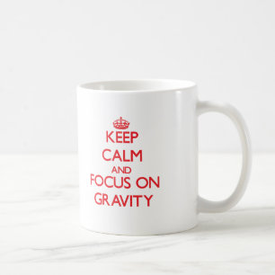 Behalten Sie Ruhe und Fokus auf Schwerkraft Kaffeetasse