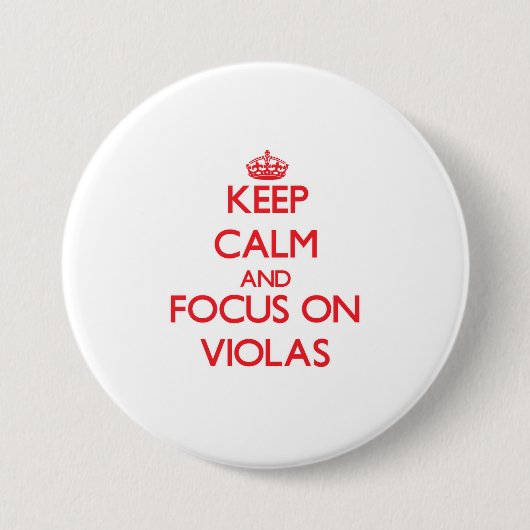 Behalten Sie Ruhe und Fokus auf Violas Button (Vorderseite)