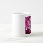 Behalten Sie Ruhe und funkeln Sie an Kaffeetasse (Mittel)