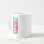 Behalten Sie Ruhe und funkeln Sie auf Glitzer Kaffeetasse (Vorderseite Links)